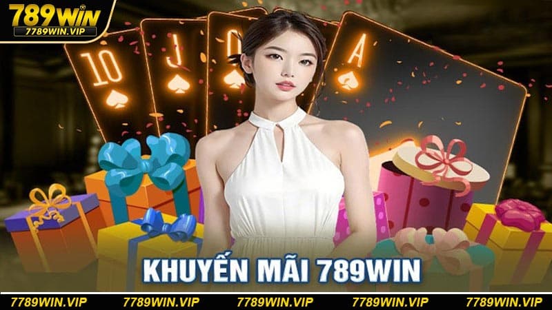 Điều kiện bắt buộc để tham gia khuyến mãi 789WIN