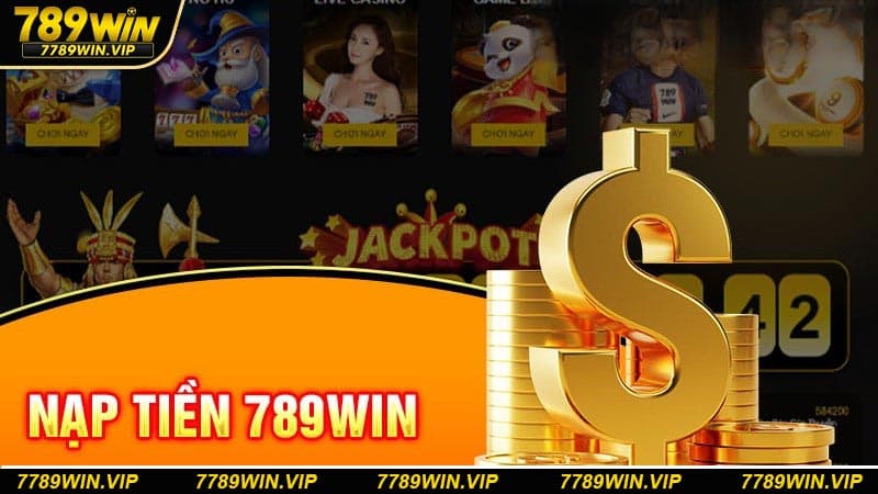 Khuyến mãi đặc biệt dành cho hội viên nạp tiền 789WIN