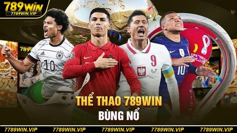 789WIN đa dạng các môn và kèo cược vô cùng hấp dẫn