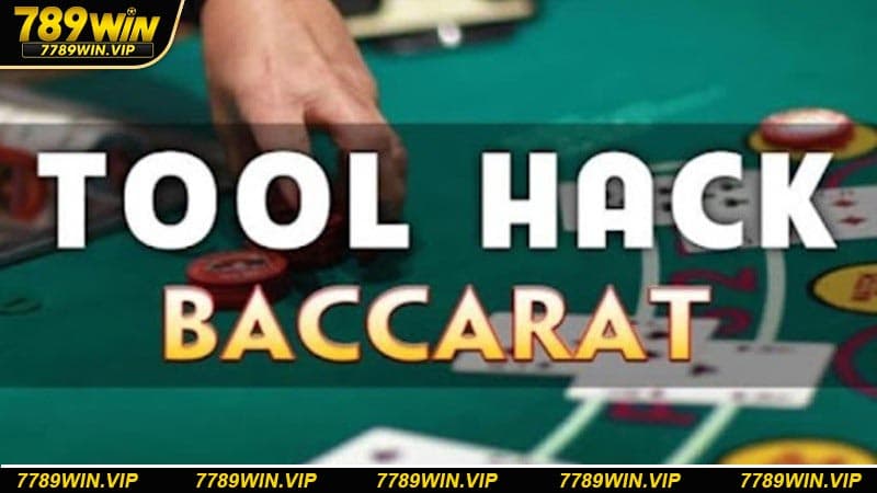 Tìm hiểu khái niệm tool hack baccarat là gì